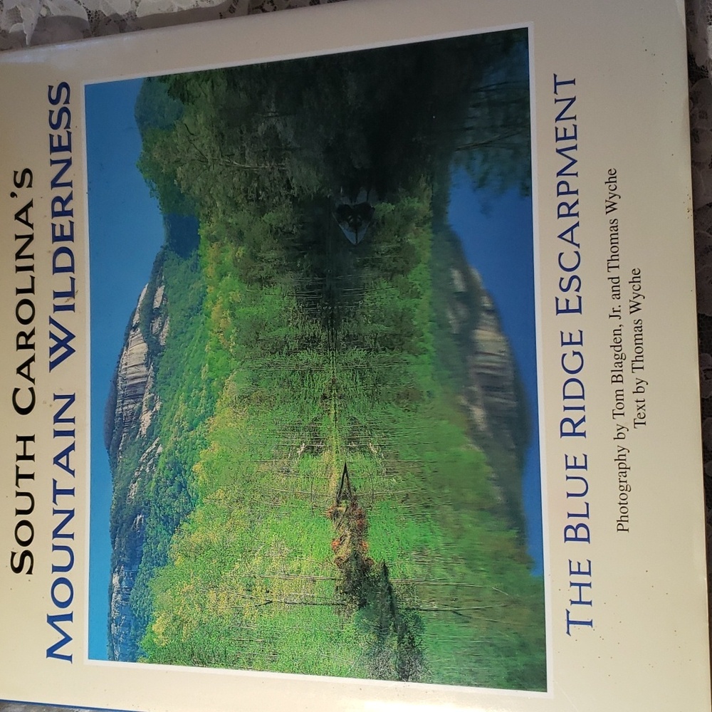 South Carolina's Mountain Wilderness The Blue Ridge Escarpment book